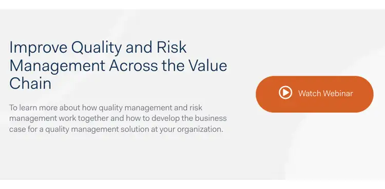 Enhance Quality Management and Risk Management across the value chain, with an orange Watch Webinar button.
